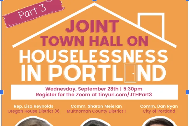 Flyer for joint town hall on houselessness with Commissioner Sharon Meieran.