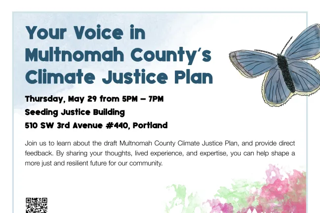 Flyer for the event, "Your voice in Multnomah County's Climate Justice Plan." All details are in the event description