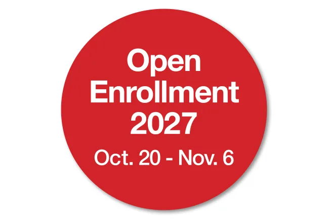 Open Enrollment 2027 (Oct 20th -Nov 6th)