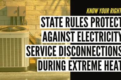 Image of air conditioning units with "state rules protect against electricity service disconnections during extreme heat" in large text