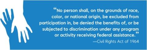  Title VI of the Civil Rights Act of 1964