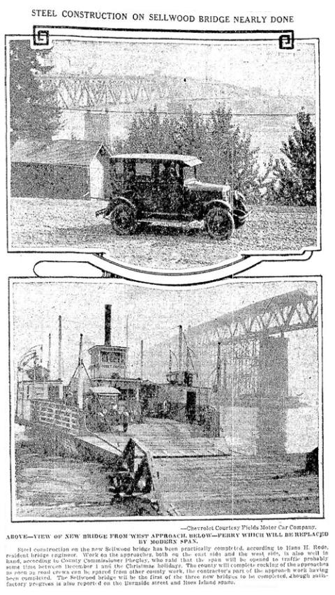 Old newspaper clippings with two black and white photos, one of a very old car near the bridge, the other of a ferry landing next to the bridge, under a caption reading 'Steel Construction on Sellwood Bridge nearly done'