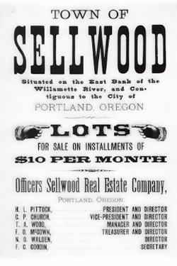 An advertisement selling lots in the Town of Sellwood for installments of $10 a month.