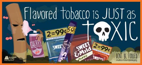 Flavored tobacco kills poster