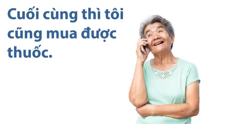 Cuối cùng thì tôi cũng mua được thuốc.  Tùy vào mức thu nhập của quý vị, quý vị có thể đủ tiêu chuẩn để được trợ giúp với phí bảo hiểm và các khoản khấu trừ (deductible) và đồng thanh toán (copay) của Medicare Phần B và D. Liên lạc với Oregon Medicare Sav