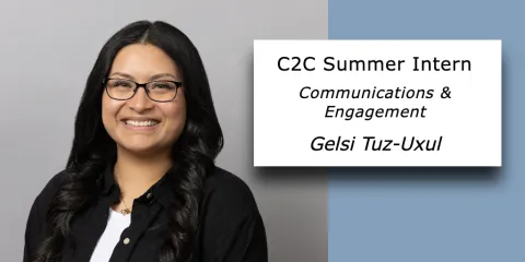C2C Summer Intern Gelsi Tuz-Uxul