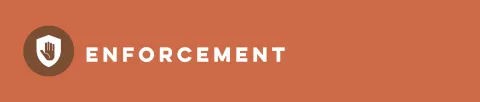 Enforcement