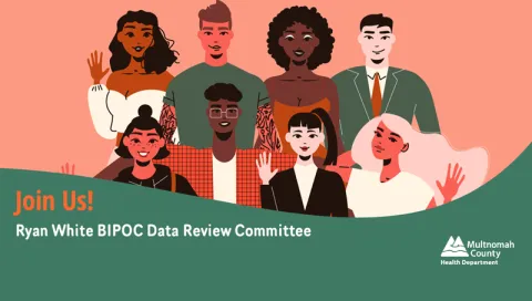 Join us! Ryan White BIPOC data review committee