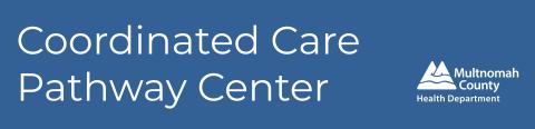 Coordinated Care Pathway Center banner