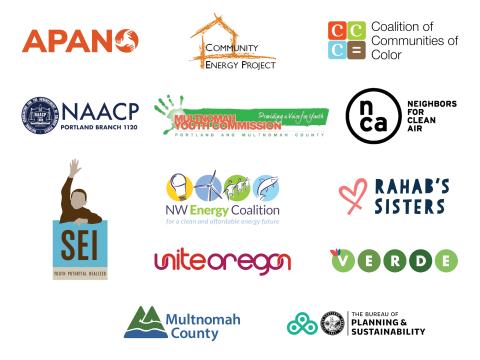 A collage of logos from APANO, Community Energy Project, Coalition of Communities of Color, NAACP, Multnomah Youth Commission, Neighbors for Clean Air, SEI, NWEC, Rahab's Sisters, Unite, Verde, Multnomah County, & City of Portland Planning Sustainabilit