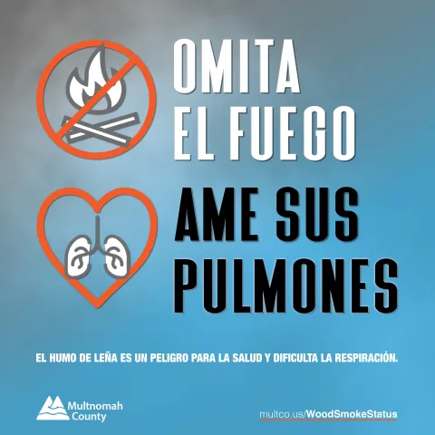 Omita el fuego, ame sus pulmones