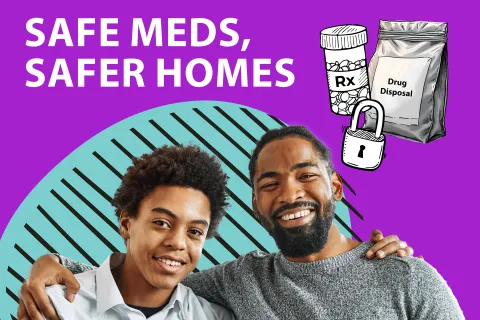 Smiling dad and teen to promote medication safety